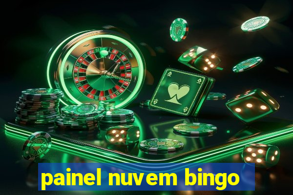 painel nuvem bingo